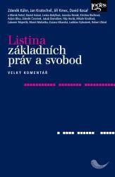 Listina základních práv a svobod - Velký komentář - kolektiv autorů, Kühn Zdeněk