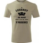 Tričko Legendy se rodí v prosinci originální dárky pro muže khaki – Hledejceny.cz