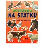 Zvířátka na statku - Kniha plná samolepek – Hledejceny.cz