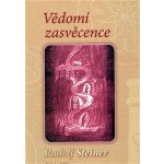 Vědomí zasvěcence - Rudolf Steiner – Zboží Mobilmania