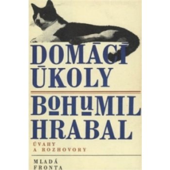 Domácí úkoly - Bohumil Hrabal