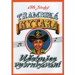 Trampská kytara 2 učebnice vybrnkávání – Zboží Dáma