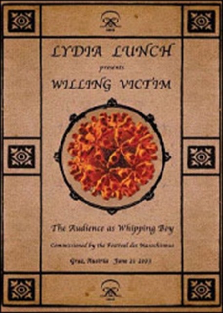 Lydia Lunch: Willing Victim DVD