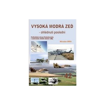 AERO 42 Vysoká modrá zeď - ohlédnutí poslední