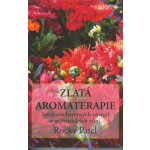 Zlatá aromaterapie - Patel Rocky – Zboží Mobilmania