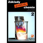 Základy praktické chemie 2 - Učebnice pro 9. ročník základních škol - 2. vydání - Beneš Pavel – Hledejceny.cz