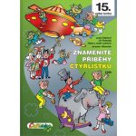 Znamenité příběhy Čtyřlístku 1999 15. kniha - Jaroslav Němeček – Sleviste.cz