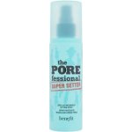 Benefit The POREfessional Super Setter dlouhotrvající fixační sprej na make-up 120 ml – Hledejceny.cz