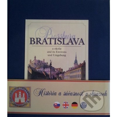 Bratislava Pressburg a okolie – Hledejceny.cz
