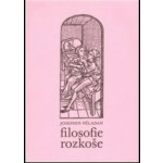 Filosofie rozkoše - Josephin Péladan – Hledejceny.cz