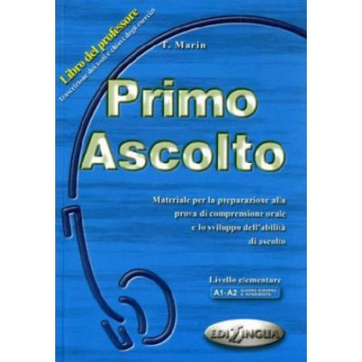 PRIMO ASCOLTO libro del professore - MARIN, T.