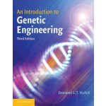 An Introduction to Genetic Engineering - Desmond S.T. Nicholl – Hledejceny.cz