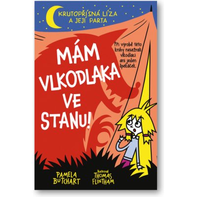 Mám vlkodlaka ve stanu! - Butchart Pamela – Zboží Mobilmania