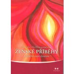 Ženské příběhy - Cyklická cesta životem – Hledejceny.cz
