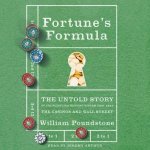 Fortune's Formula: The Untold Story of the Scientific Betting System That Beat the Casinos and Wall Street – Zbozi.Blesk.cz