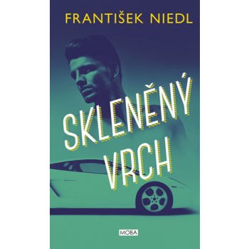 Skleněný vrch - František Niedl