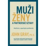 Muži, ženy a partnerské vztahy – Sleviste.cz