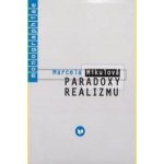 Paradoxy realizmu - Marcela Mikulová – Sleviste.cz