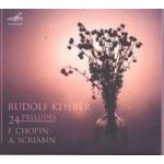 Chopin Frederic - 24 Preludes CD – Hledejceny.cz