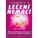 REVOLUCE V LÉČENÍ NEMOCÍ - Clark,Hulda Regehr