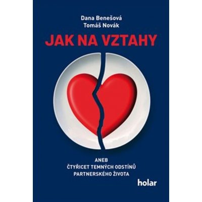 Jak na vztahy - Tomáš Novák – Zbozi.Blesk.cz