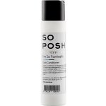 SO POSH Bezoplachový hedvábný kondicionér Silky 250ml – Zboží Dáma