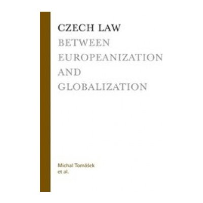 Czech law between europeanization and globalization