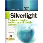 Silverlight - Ľuboslav Lacko – Hledejceny.cz