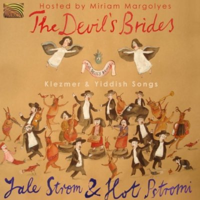 Strom Yale - Devil's Brides Klezmer & Yiddish Songs CD – Hledejceny.cz