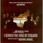 Obsluhoval jsem anglického krále - I Served the King of England - OST/Soundtrack