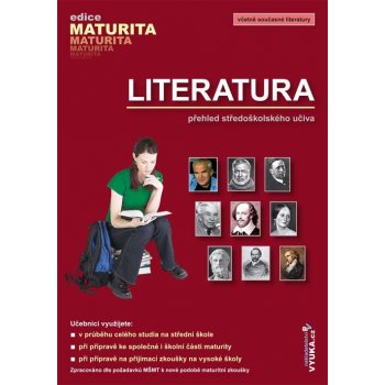 Literatura - přehled SŠ učiva Polášková, Milotová, Dvořáková