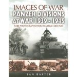 Panzer-divisions at War 1939-1945 (Images of War Series) – Sleviste.cz