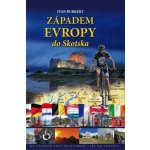 Západem Evropy do Skotska - Ivan Burkert – Zboží Mobilmania