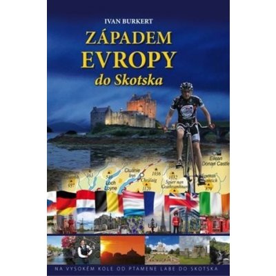 Západem Evropy do Skotska - Ivan Burkert – Zboží Mobilmania