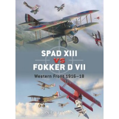 Spad XIII vs. Fokker D VII - J. Guttman Western Fr – Zboží Mobilmania