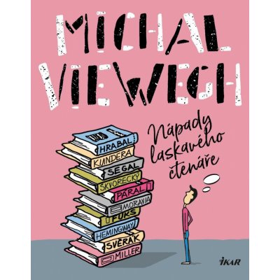 Viewegh Michal - Nápady laskavého čtenáře