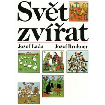 Lada Josef: Svět zvířat Kniha