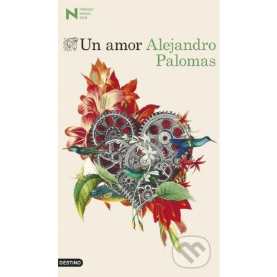 Un amor - Alejandro Palomas