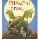 Měsíční drak - Cornelia Funkeová, Annette Swobodová