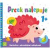 Kniha Prcek nalepuje 1+ - Agnieszka Bator, Sylwia Izdebska