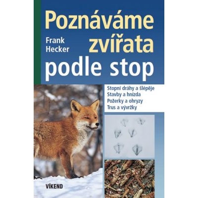 Poznáváme zvířata podle stop – Zbozi.Blesk.cz