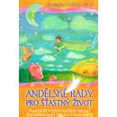 Andělské rady pro šťastný život - Doreen Virtue