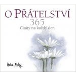 O přátelství - Helen Exley – Hledejceny.cz