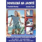 Dovolená na jachtě – Hledejceny.cz