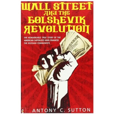 Wall Street and the Bolshevik Revolutio