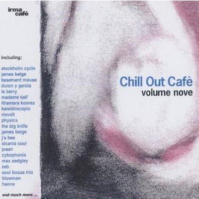 Chill Out Cafe Volume Nove