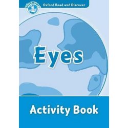 Oxford Read And Discover 1 Eyes Activity Book