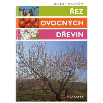 Řez ovocných dřevin