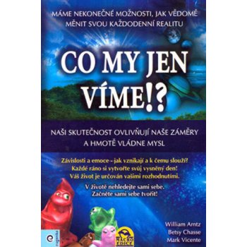 Co my jen víme? DVD