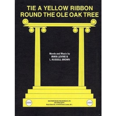 Irwin Levine: Tie A Yellow Ribbon Round The Ole Oak Tree (noty na klavír, zpěv, akordy na kytaru) – Zboží Mobilmania